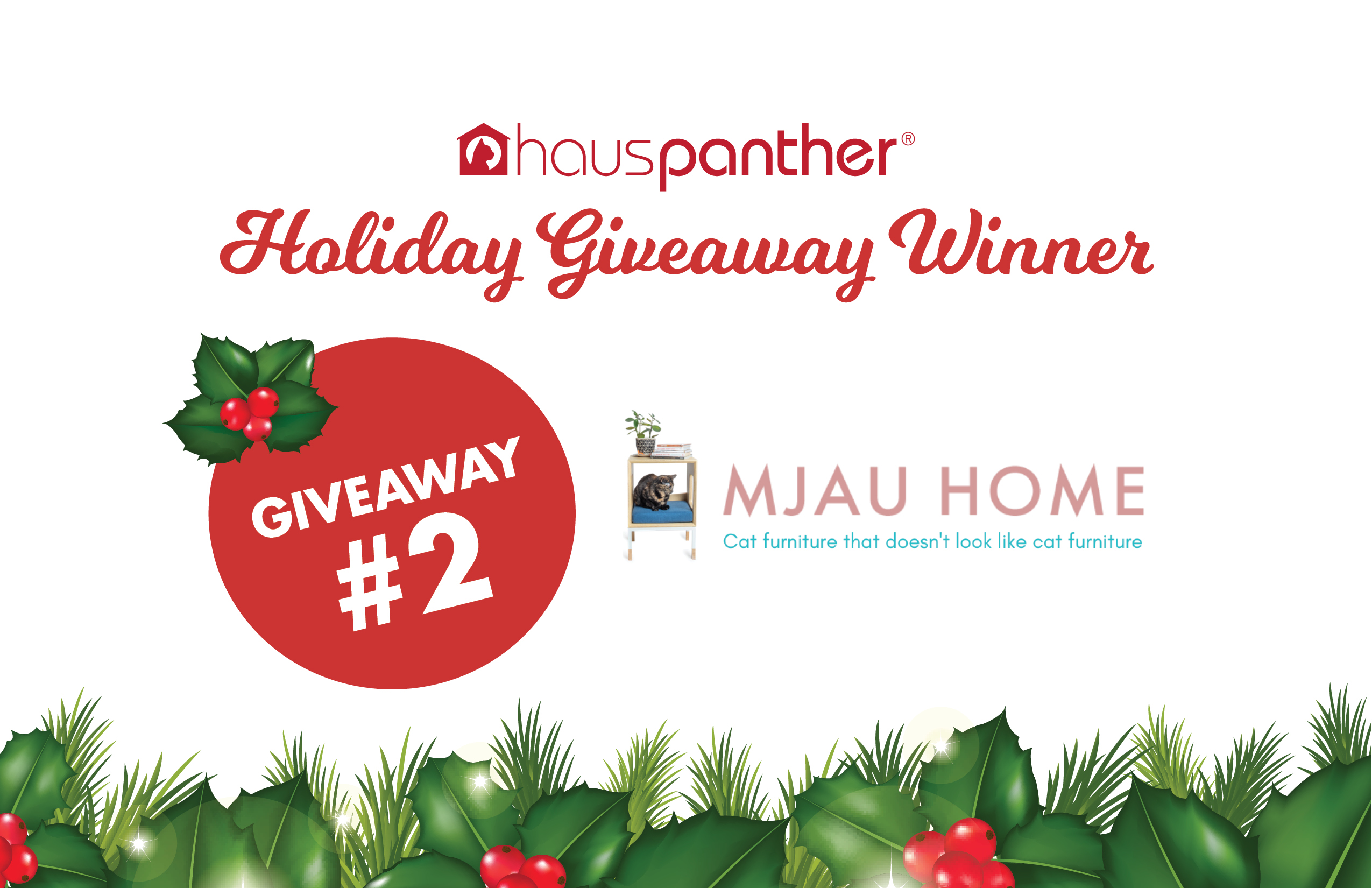 Holiday Giveaway 2 Winner • hauspanther